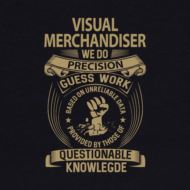 Visual Merchandiser - We Do Precision by connieramonaa